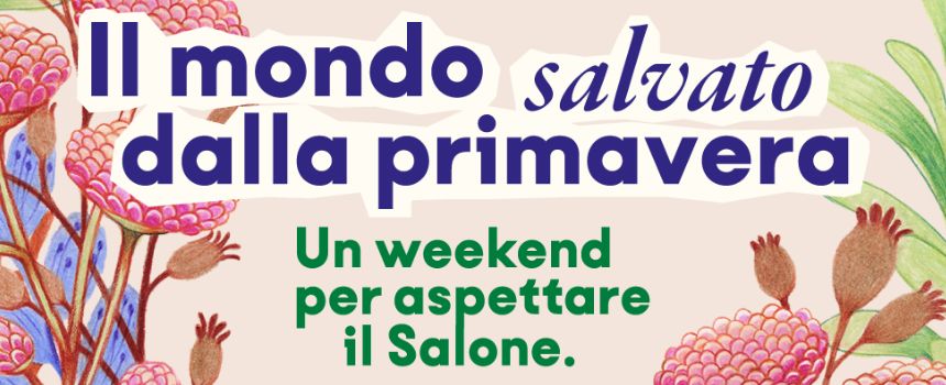 Il Salone del Libro all’Orto Botanico